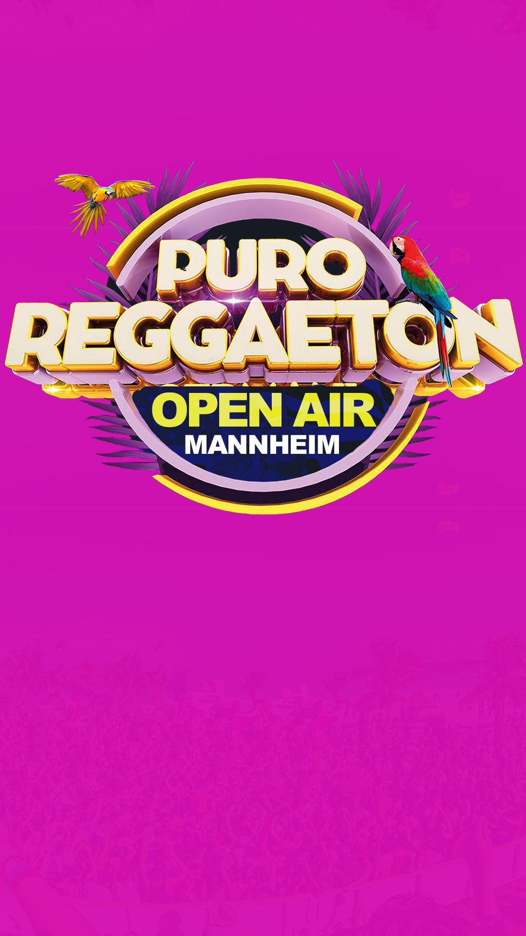Mannheim 2025 - Puro Reggaeton Open Air - PURO REGGAETON