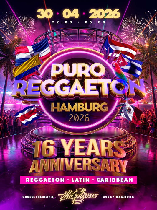 Hamburg - 16 Years PURO REGGAETON anniversary